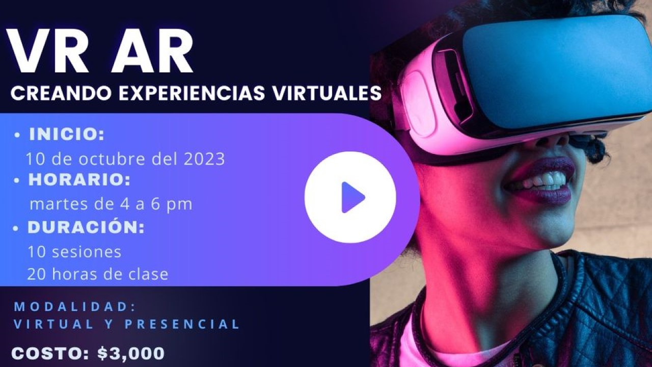 VR AR Creando Experiencias Virtuales