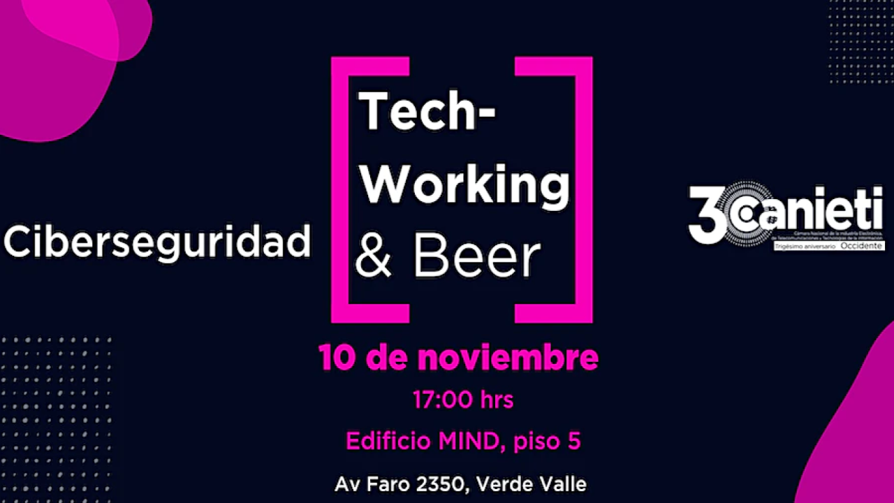 Tech-Working & Beer (Ciberseguridad)