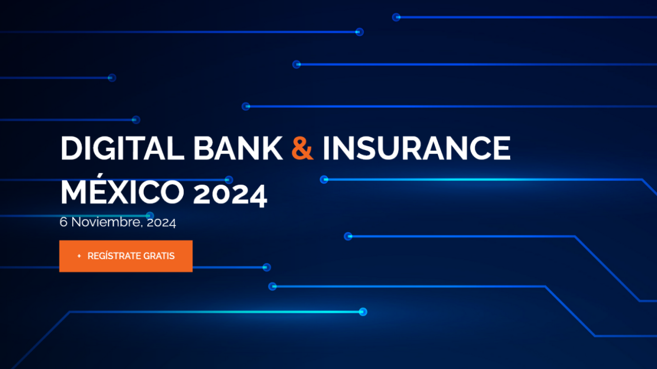 Digital Bank and Insurance México 2024