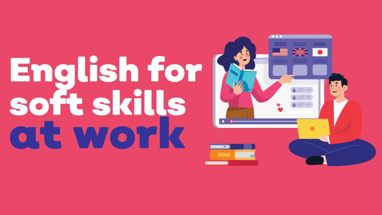 English for soft skills at work. Advanced course