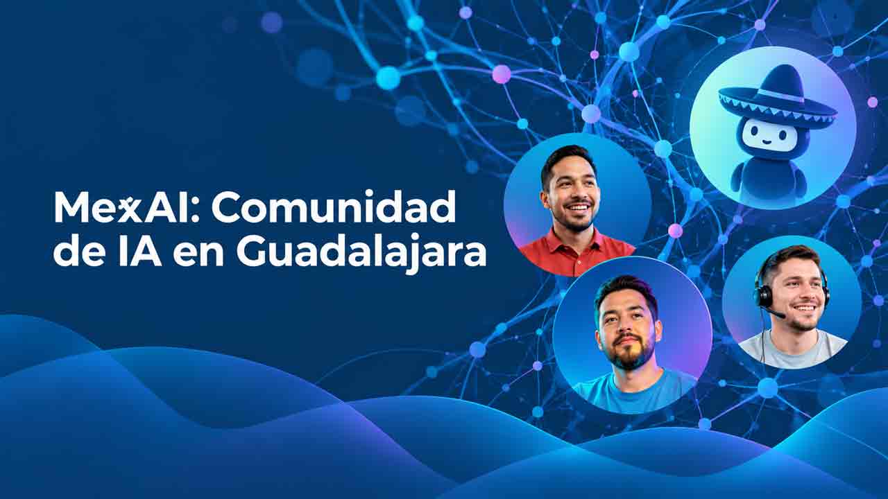MexAI: Comunidad de IA en Guadalajara