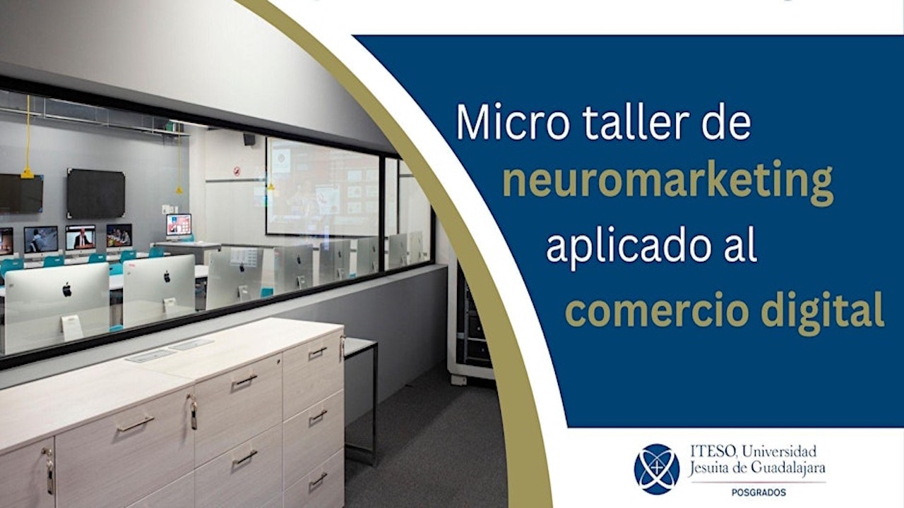 Micro taller de Neuromarketing aplicado al comercio digital