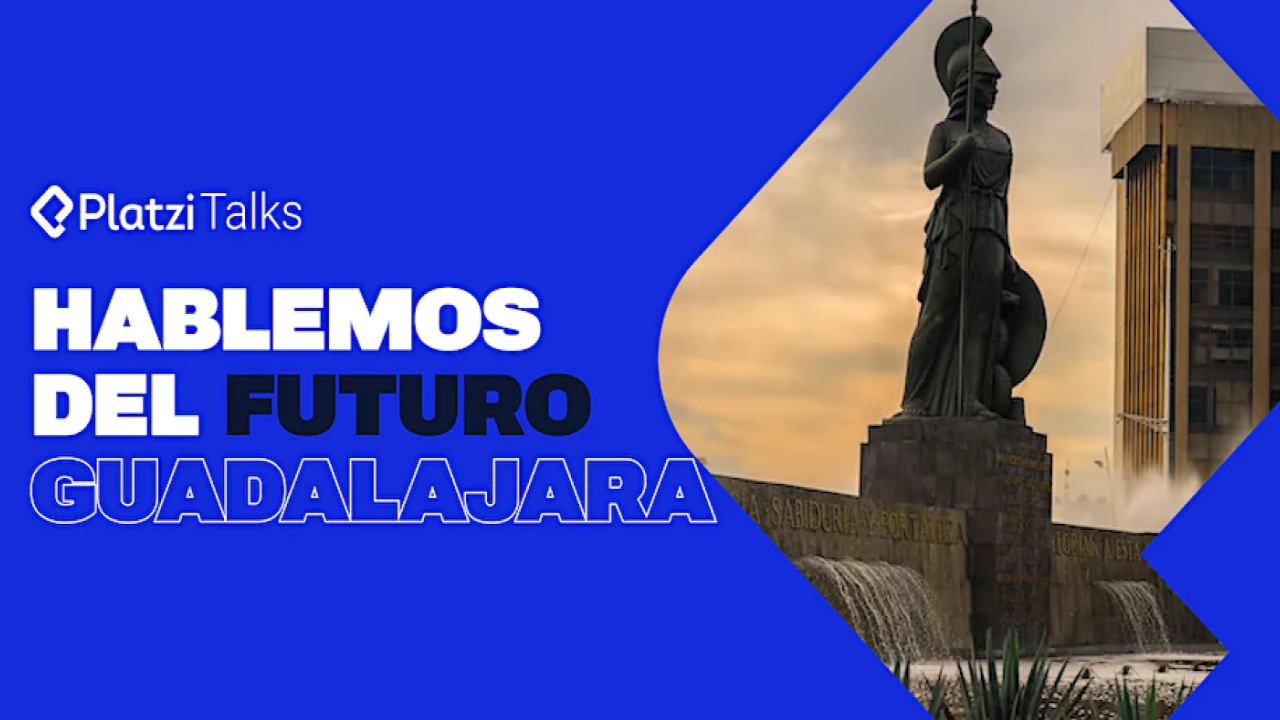 Platzi Talks - Guadalajara