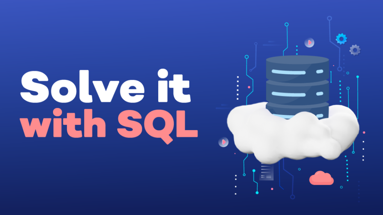 Solve it with SQL 2024