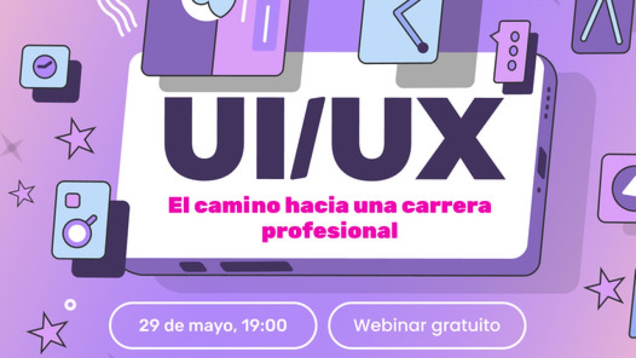 UI-UX El camino hacia una carrera profesional