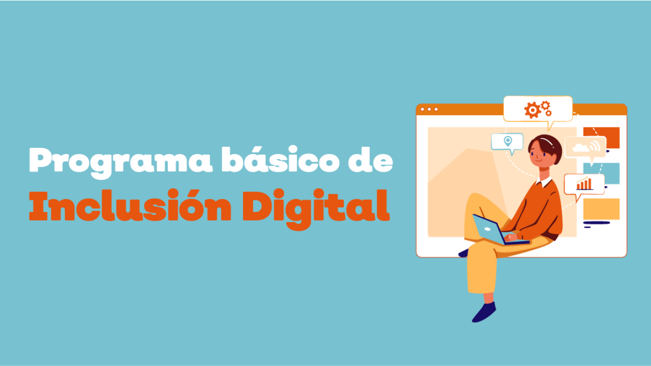 Programa básico de Inclusión Digital 2023