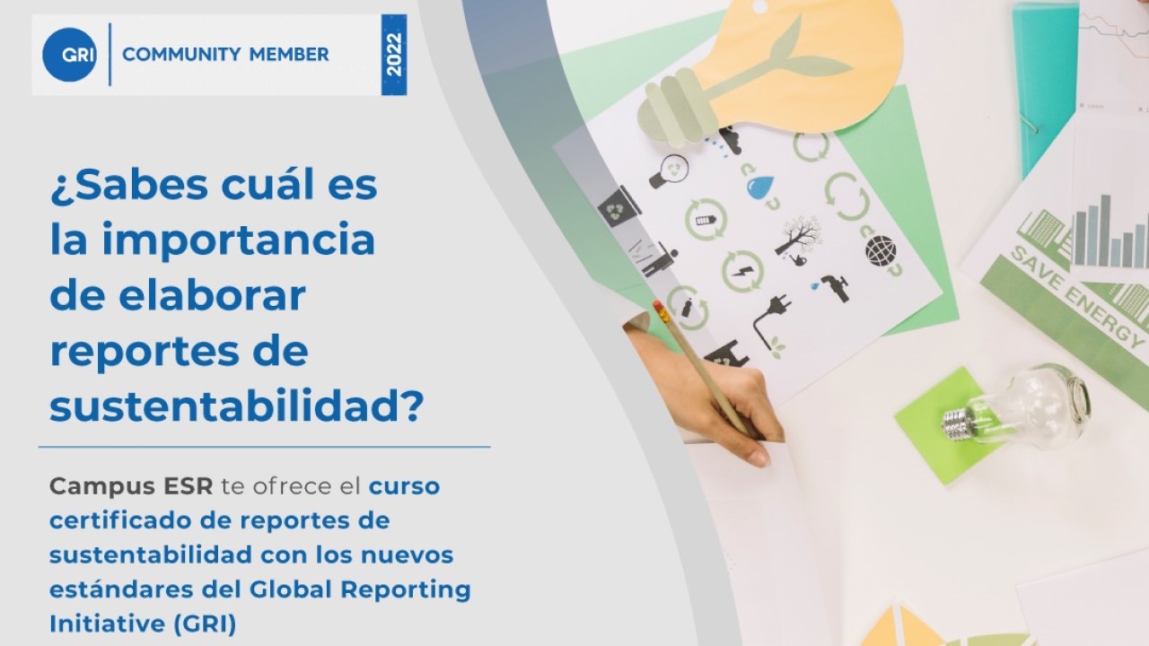 Reportes de sustentabilidad con estándares de Global Reporting Initiative
