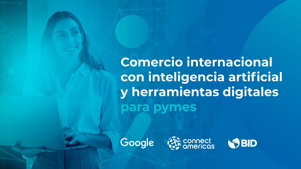 Comercio internacional con IA y herramientas digitales para pymes