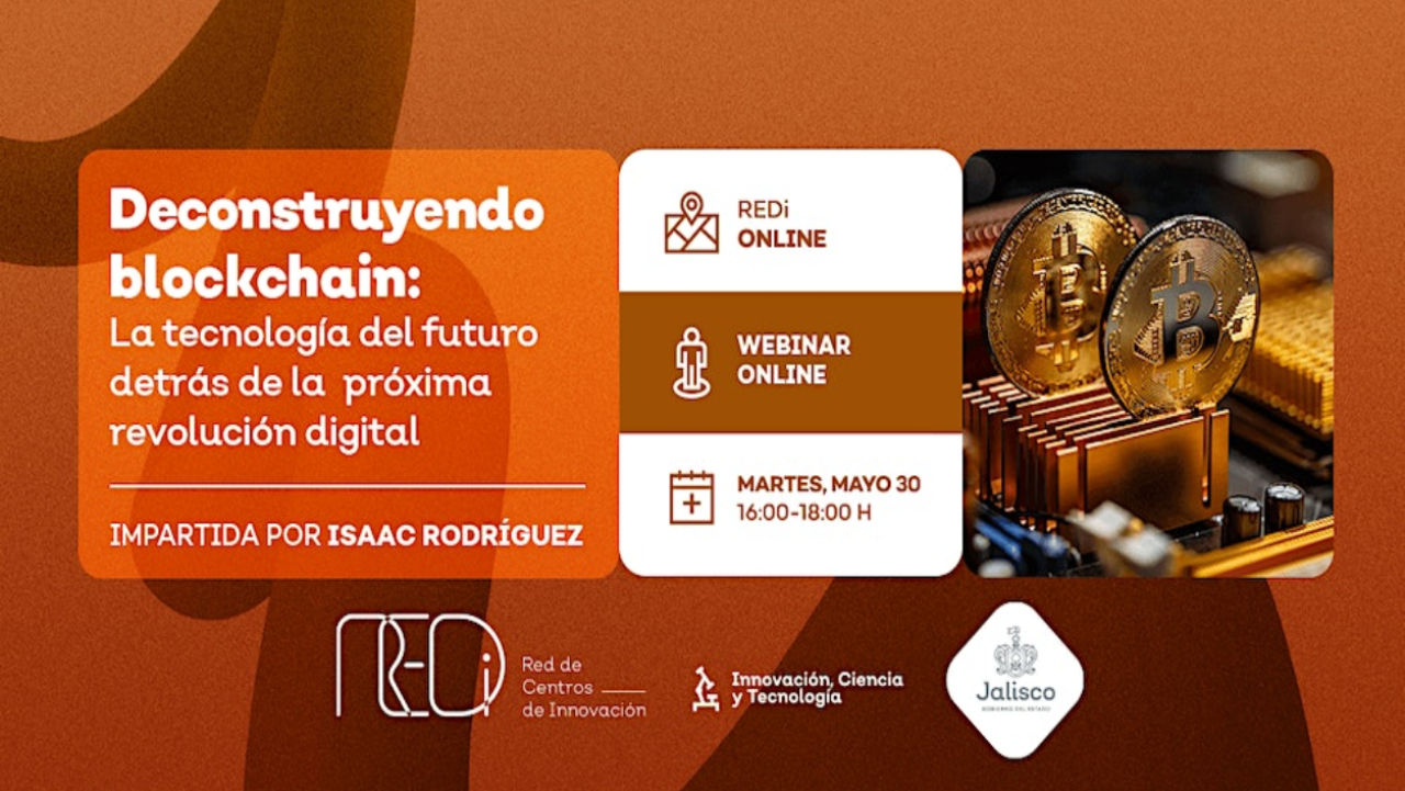 Deconstruyendo Blockchain: La tecnología del futuro