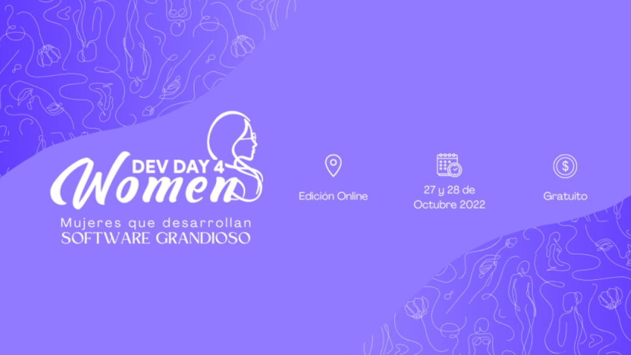 Dev Day 4 Women Octubre 2022