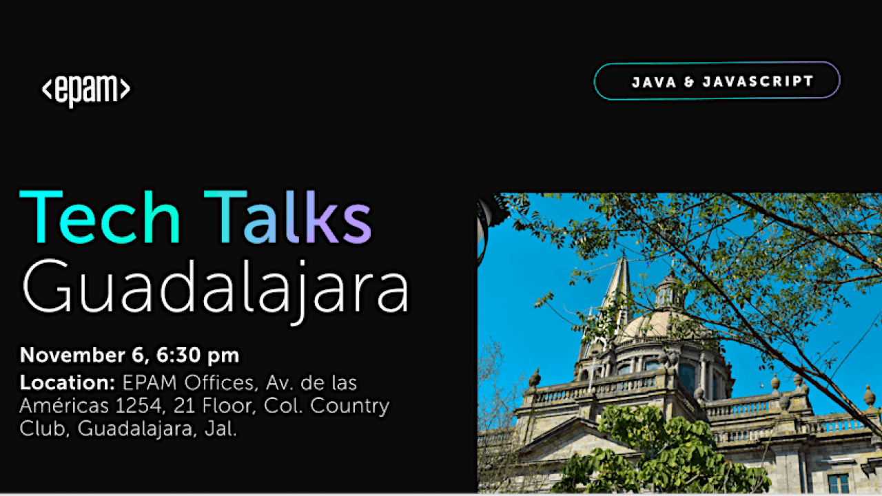 EPAM Tech Talks Guadalajara Noviembre 2024