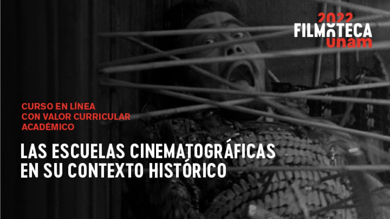 Las escuelas cinematográficas en su contexto histórico