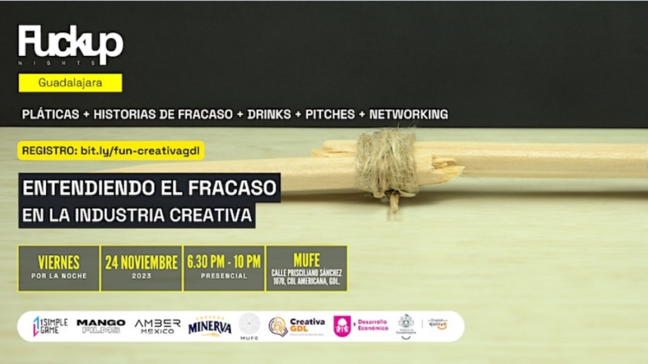 Fuckup Nights GDL ft. Creativa GDL