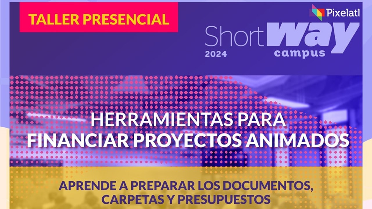 Herramientas para financiar proyectos animados