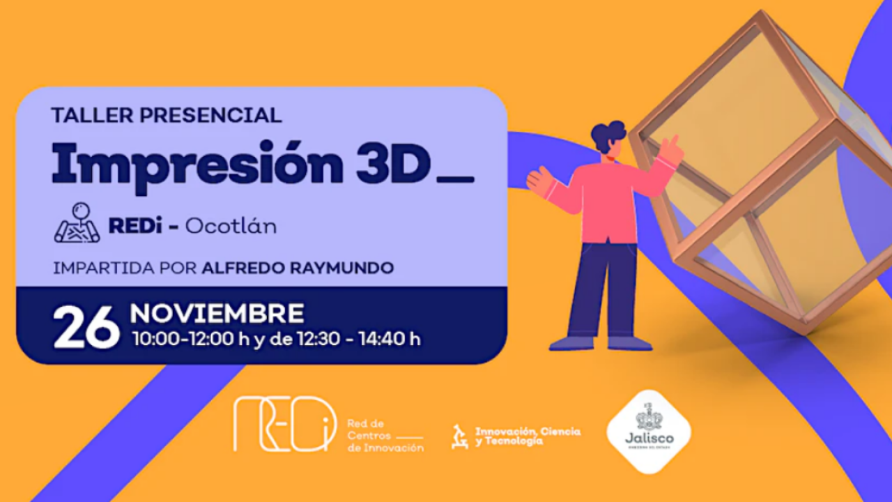 Capacitación Especializada en IMPRESIÓN 3D