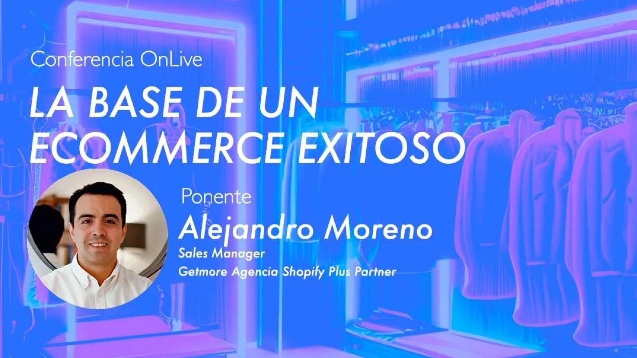 La Base de un E-Commerce Exitoso