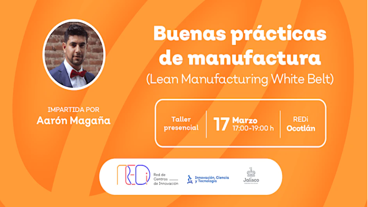 Buenas Prácticas de Manufactura (Lean Manufacturing Whit Belt)