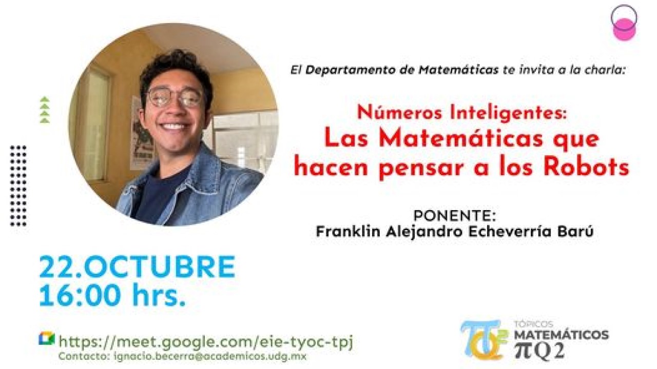 Números Inteligentes: las Matemáticas que hacen pensar a los Robots