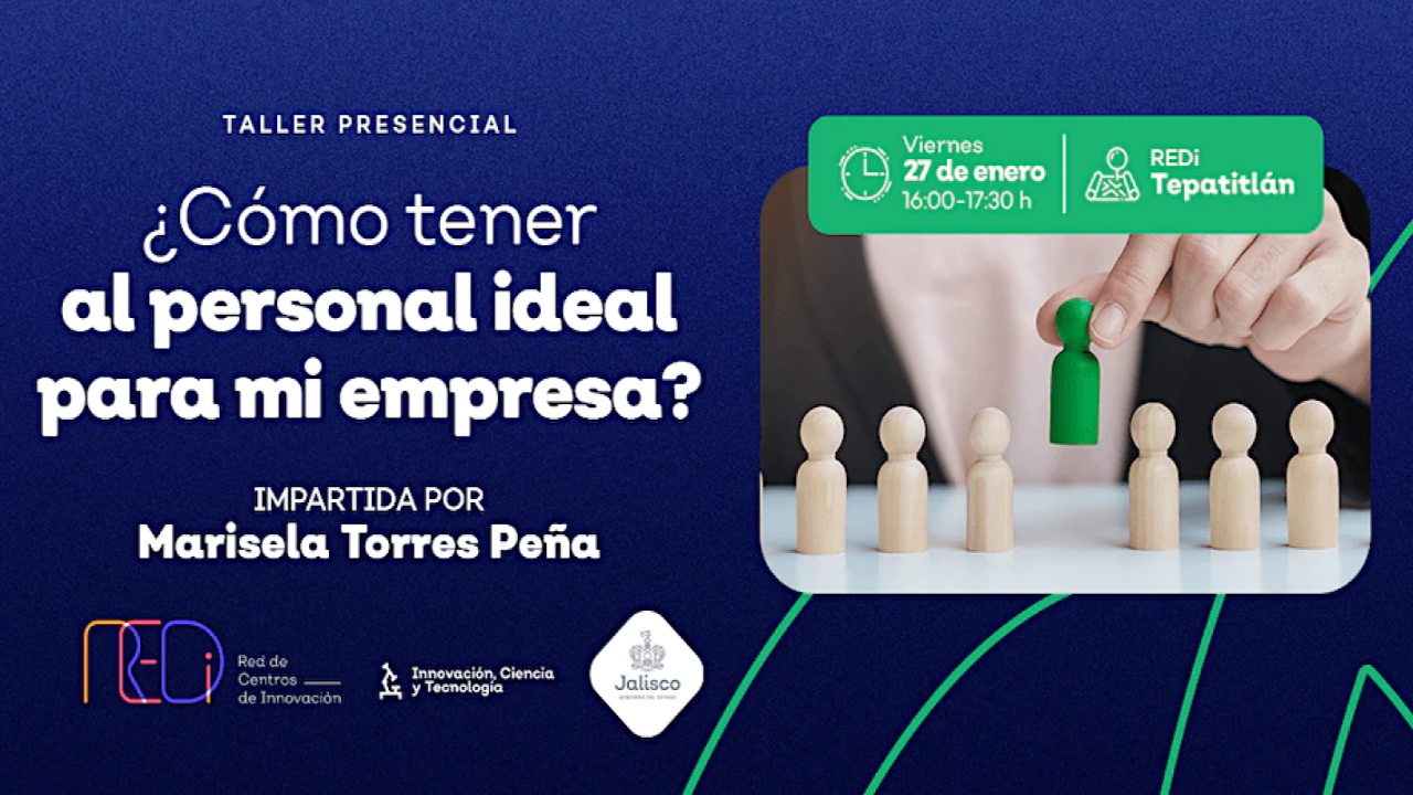 Cómo tener al personal ideal para mi empresa