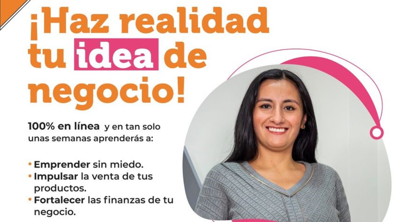 Haz realidad tu idea de negocio