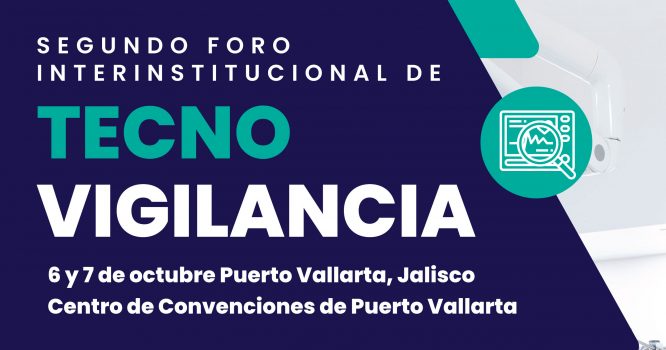 2do Foro Interinstitucional de Tecnovigilancia