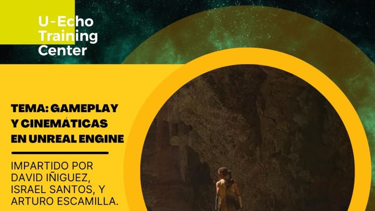 Gameplay y cinemáticas en Unreal Engine