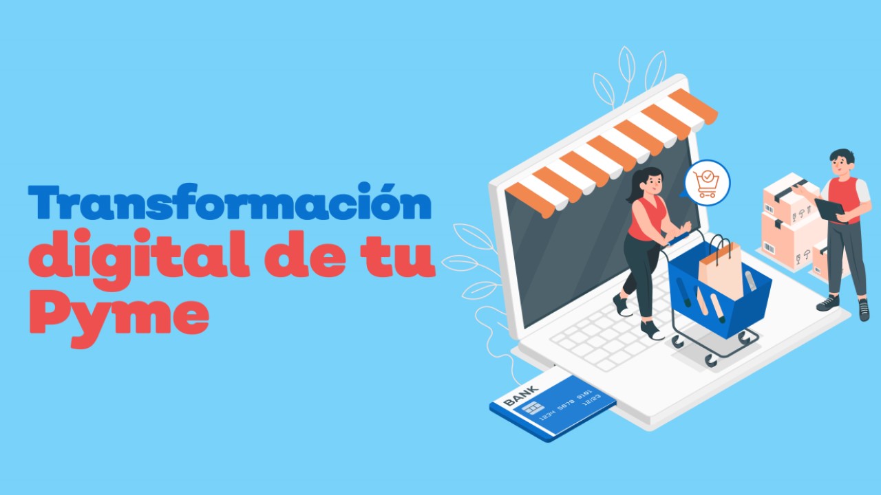 Transformación Digital de tu PyME